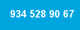 934 528 90 67